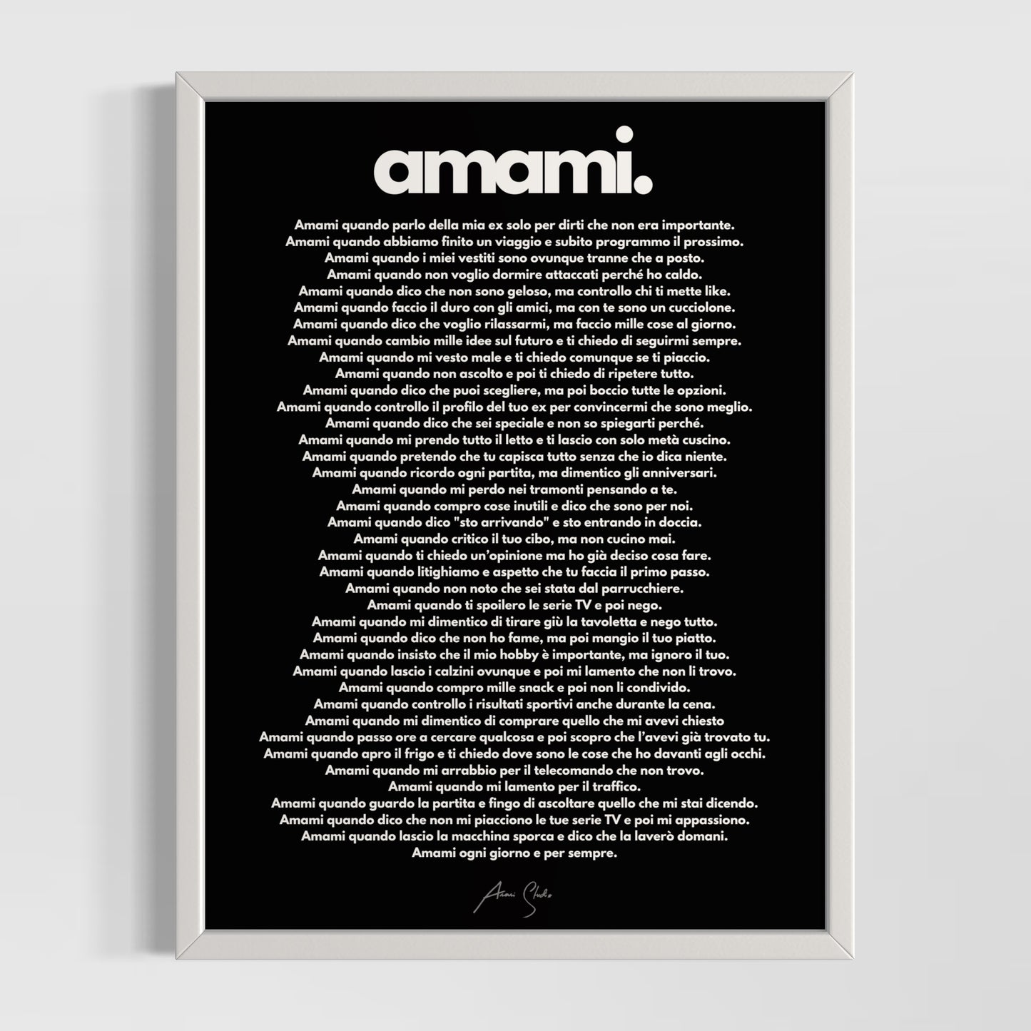 "Amami" - Manifesto dell'Amore Imperfetto PER LEI