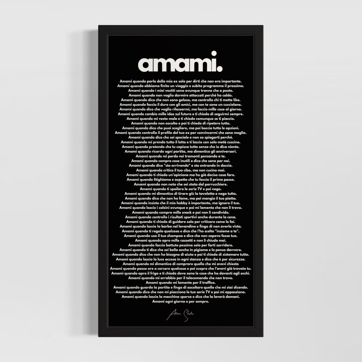 "Amami" - Manifesto dell'Amore Imperfetto PER LEI