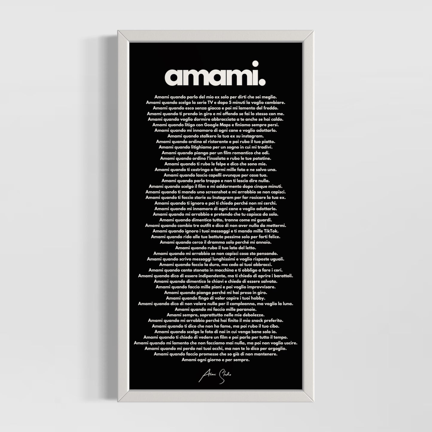 "Amami" - Manifesto dell'Amore Imperfetto PER LUI