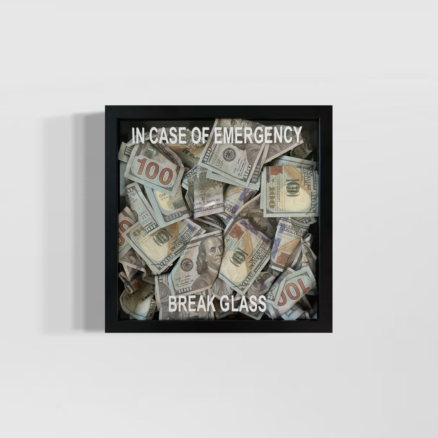 Quadro Money 100$ - In Case of Emergency - 2 colori disponibili - Gift