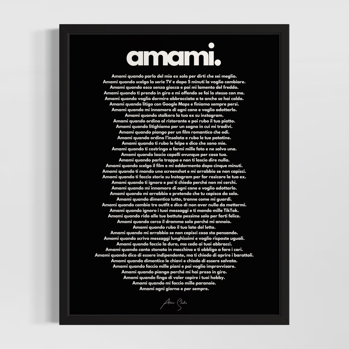 "Amami" - Manifesto dell'Amore Imperfetto PER LUI