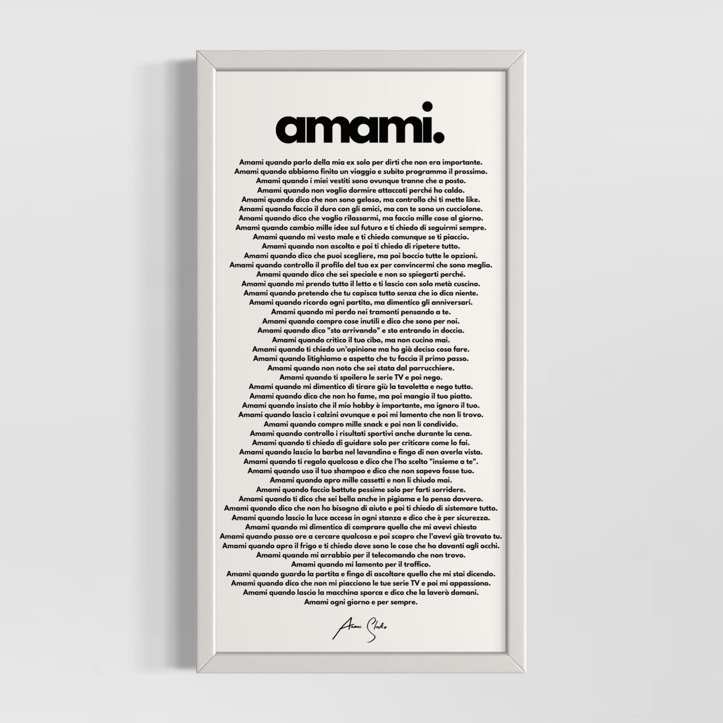 "Amami" - Manifesto dell'Amore Imperfetto PER LEI