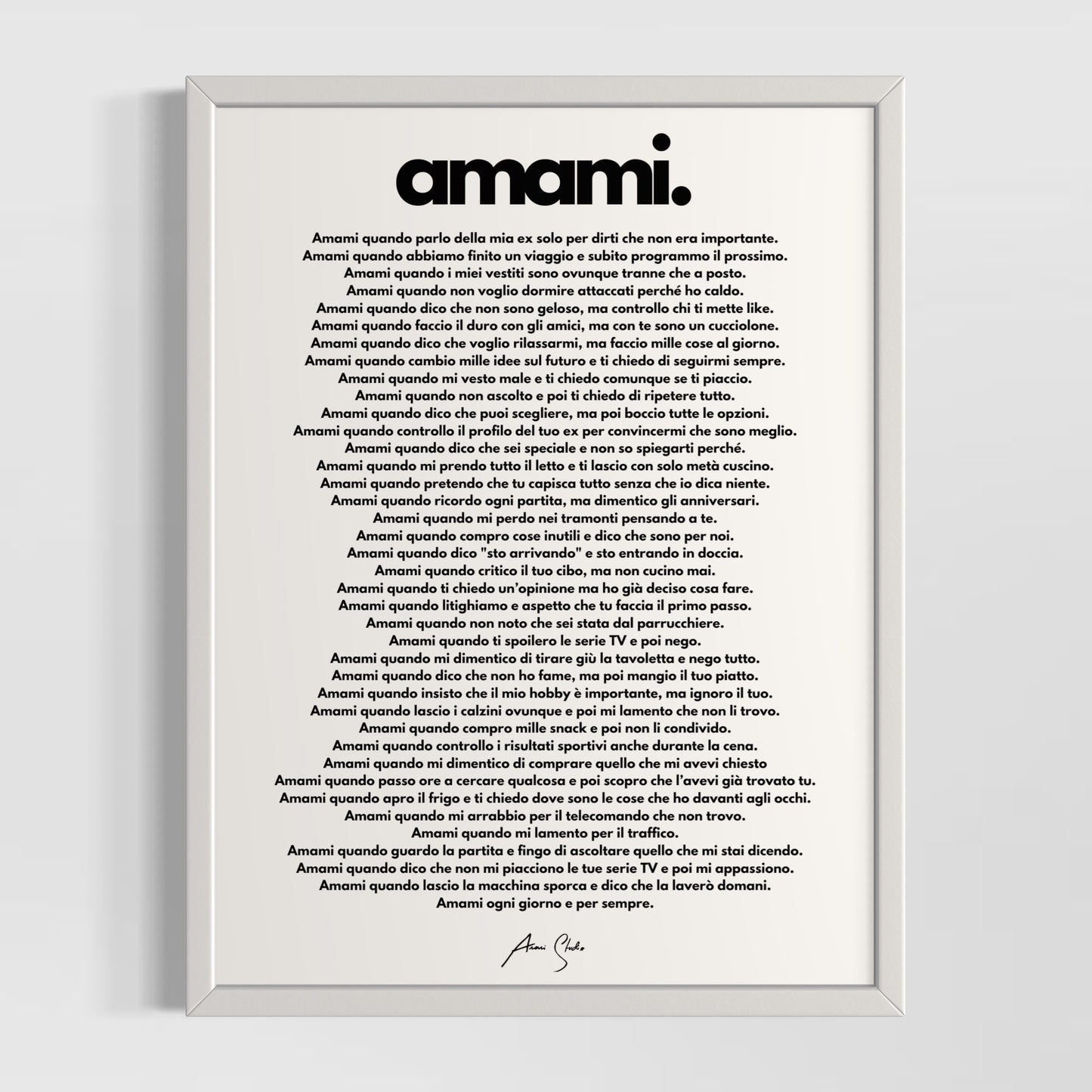 "Amami" - Manifesto dell'Amore Imperfetto PER LEI