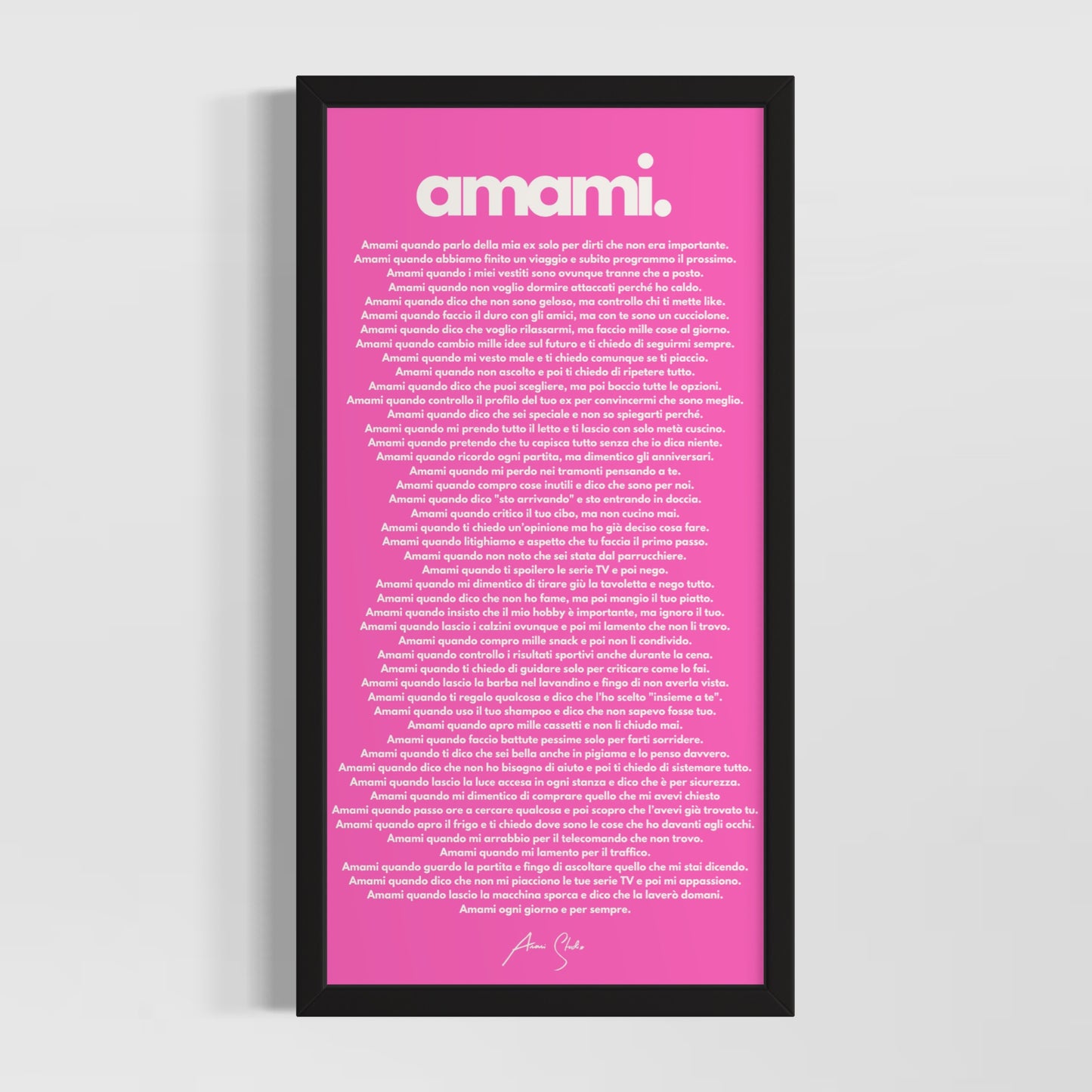 "Amami" - Manifesto dell'Amore Imperfetto PER LEI