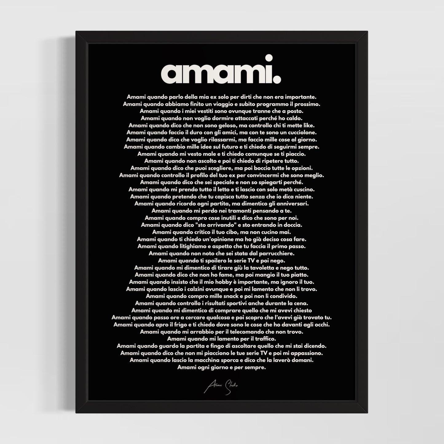 "Amami" - Manifesto dell'Amore Imperfetto PER LEI