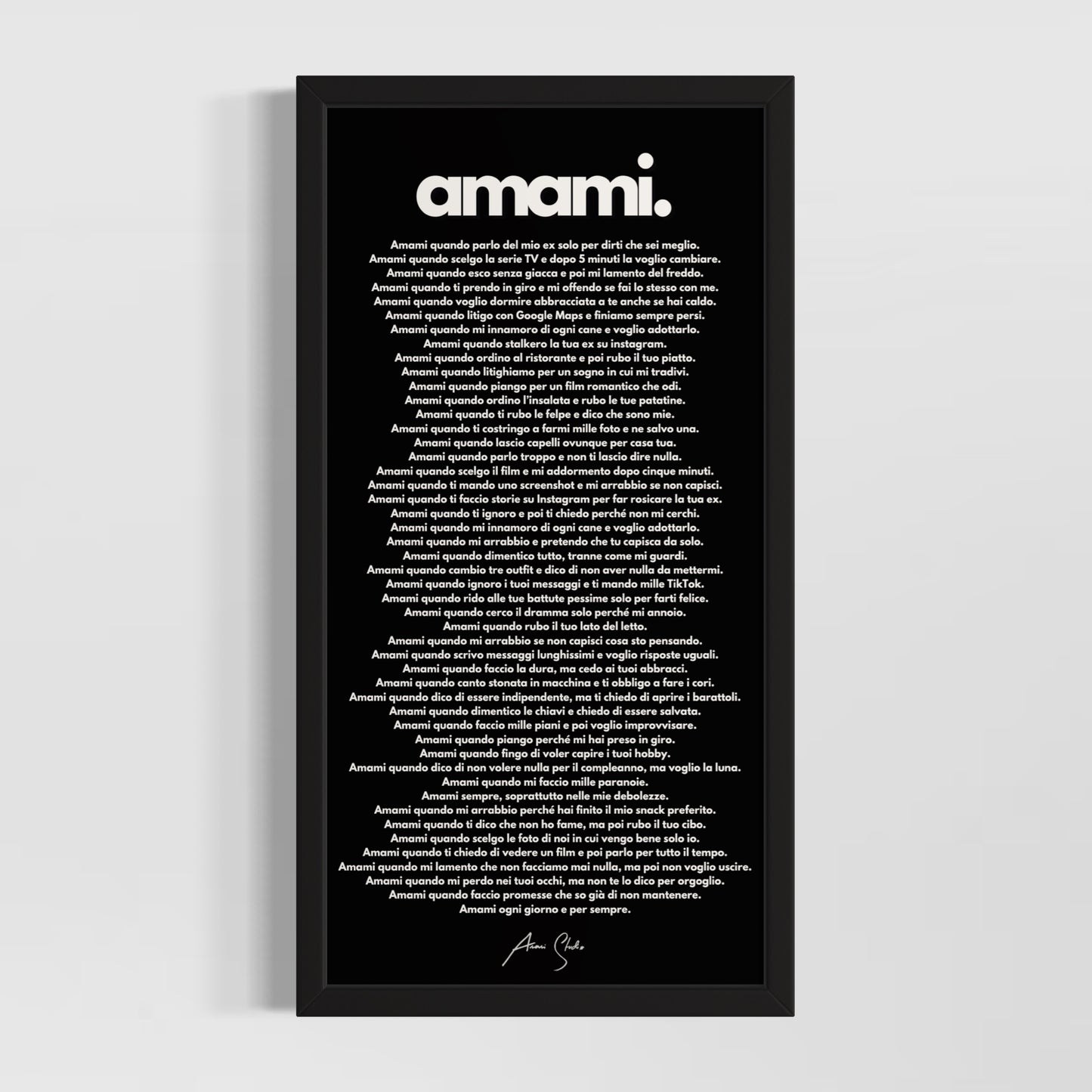 "Amami" - Manifesto dell'Amore Imperfetto PER LUI