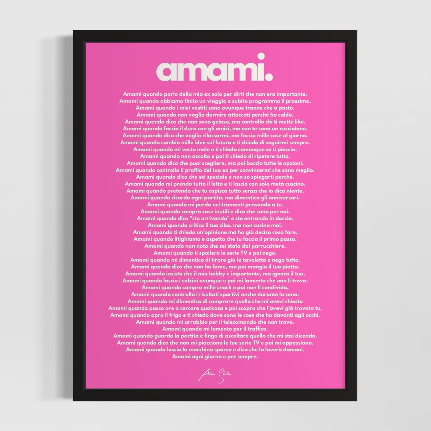 "Amami" - Manifesto dell'Amore Imperfetto PER LEI